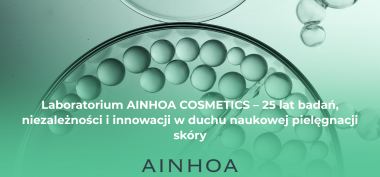 Laboratorium AINHOA COSMETICS – 25 lat badań, niezależności i innowacji w duchu naukowej pielęgnacji skóry
